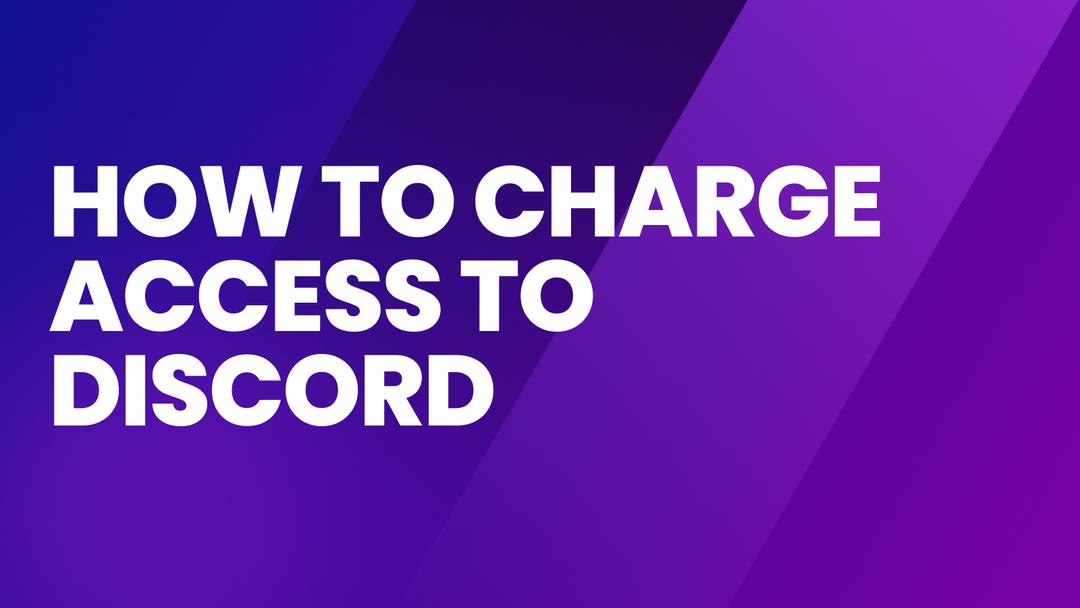 How to Charge for Access to Your Discord Community on Rocketplace
